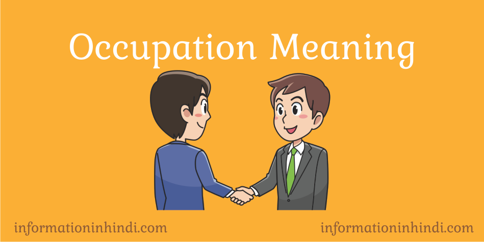 Occupation-meaning-in-hindi-kya-hai