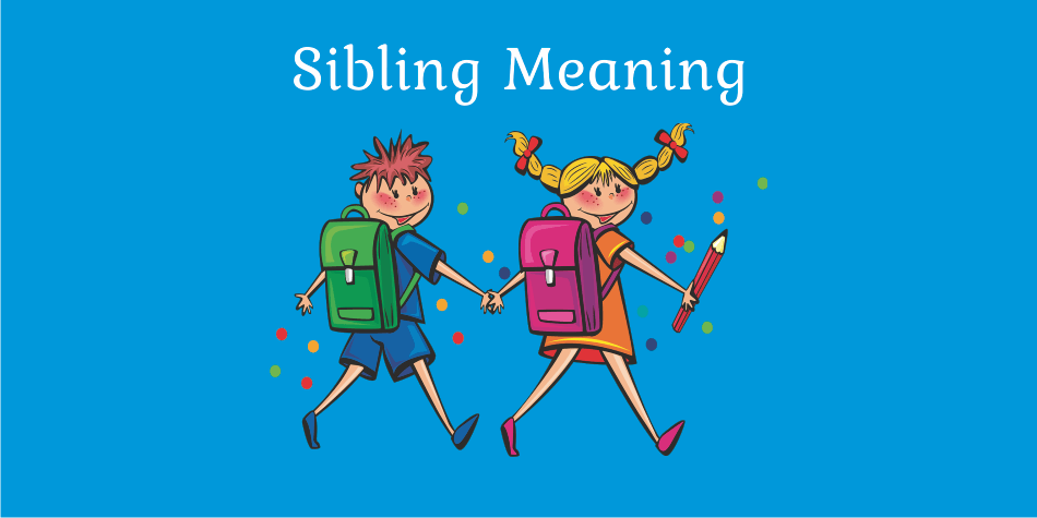 sibling-meaning-in-hindi-kya-hai