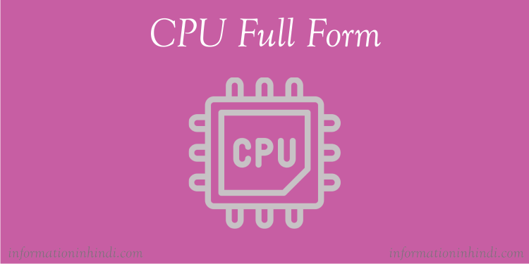 cpu-full-form